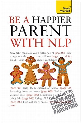 Be A Happier Parent with NLP